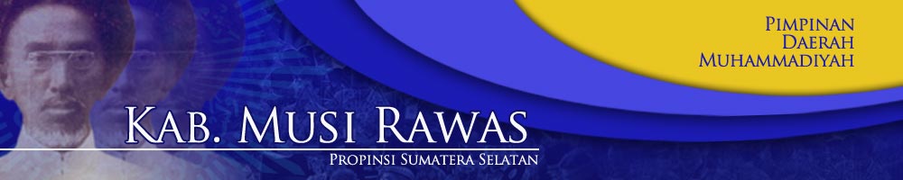 Majelis Pemberdayaan Masyarakat PDM Kabupaten Musi Rawas